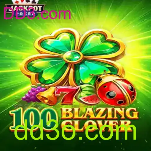 Descubra o Fascinante Mundo do Jogo 100BlazingClover